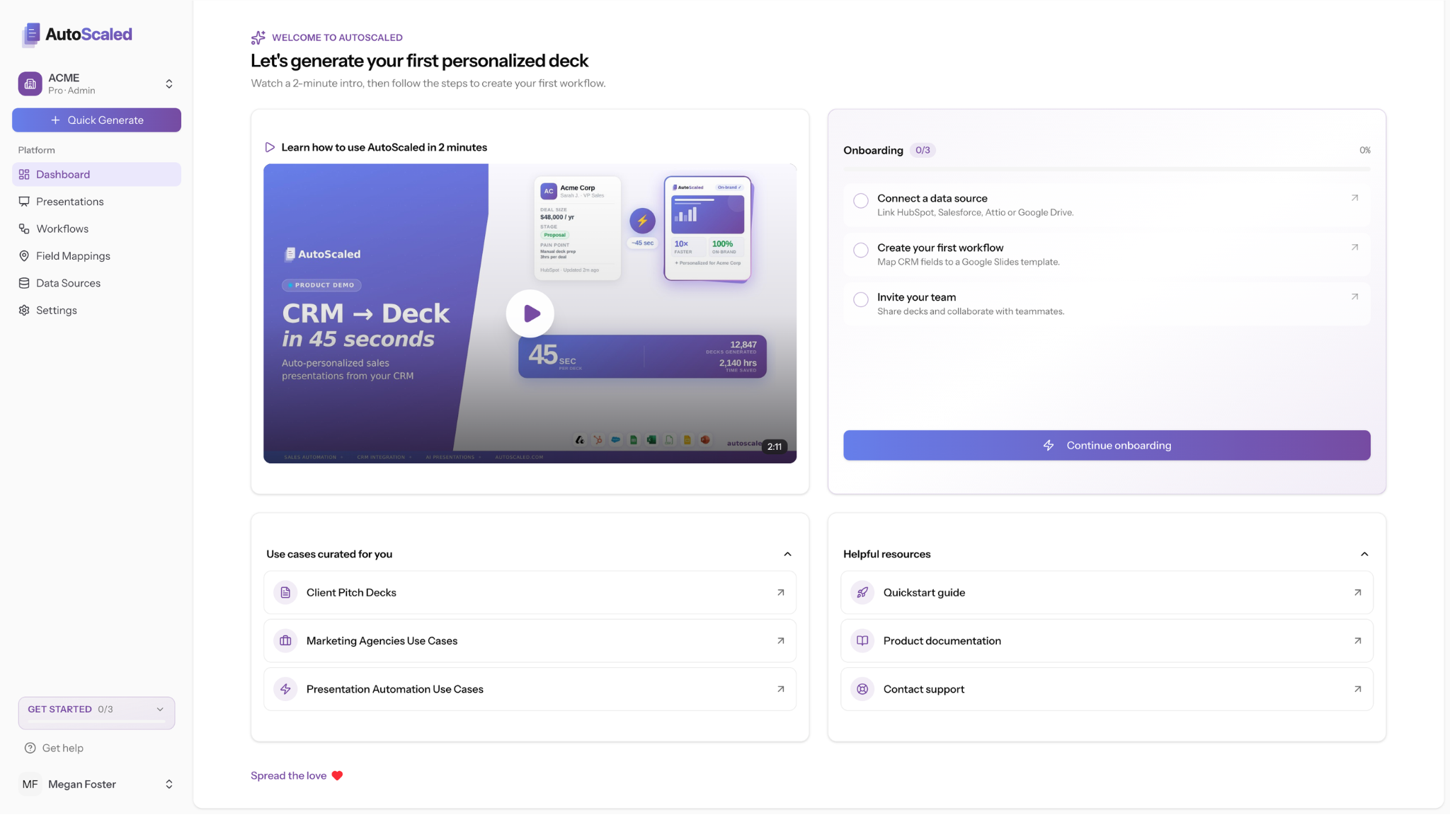 Screenshot: AutoScaled dashboard after signup showing welcome banner, onboarding checklist, curated use cases for your role, and helpful resources.