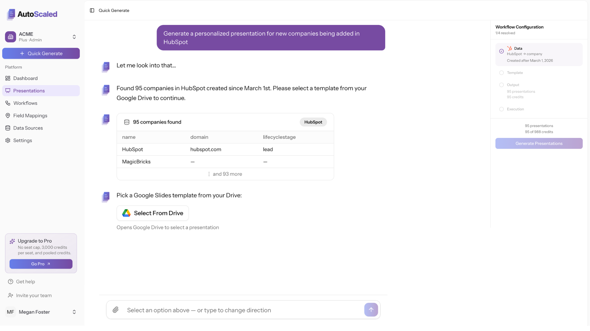 AutoScaled Quick Generate: HubSpot company records selected and a Google Slides template chosen from Drive.